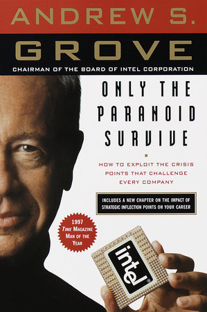 “Only the Paranoid Survive” (Book&nbsp;Review)