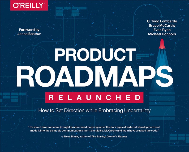“Product Roadmaps Relaunched” (Book Review)