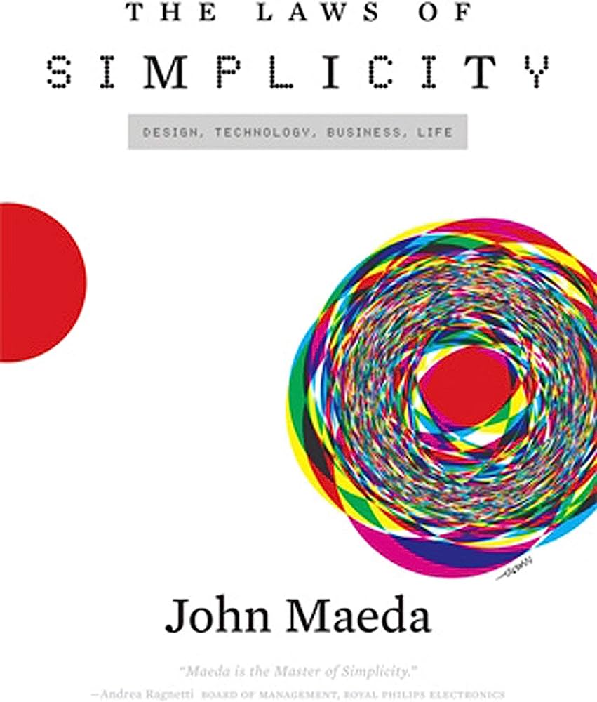 “The Laws of Simplicity” (Book&nbsp;Review)